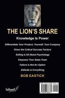 The Lion's Share - Knowledge Is Power: High Tech Sales and Business Management