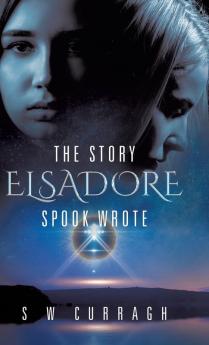 Story Elsadore Spook Wrote