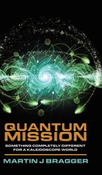 Quantum Mission