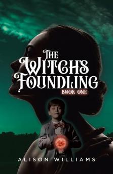 Witch's Foundling