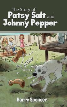 Story of Patsy Salt and Johnny Pepper