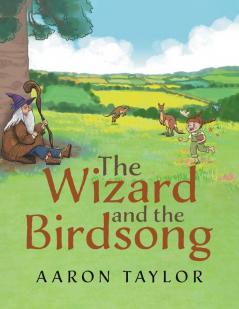 Wizard and the Birdsong