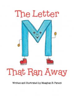 Letter M That Ran Away