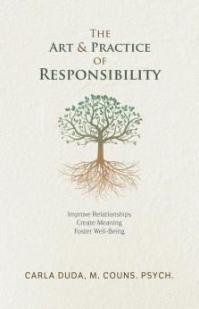 Art & Practice of Responsibility