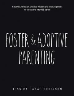 Foster & Adoptive Parenting