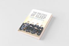 The Politics of Sleep