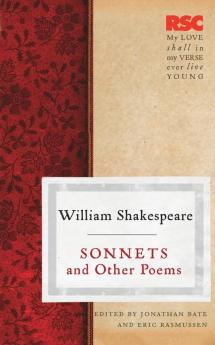 Sonnets and Other Poems (The RSC Shakespeare)