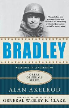 Bradley: A Biography (Great Generals)