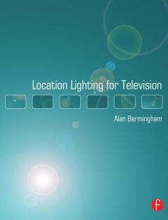 Location Lighting for Television