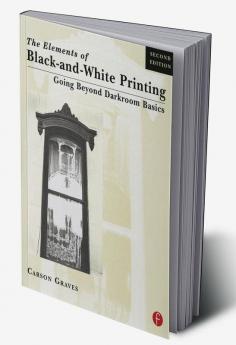 Elements of Black and White Printing