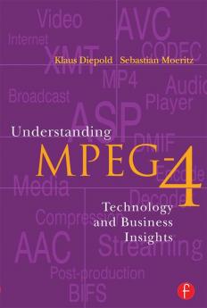 Understanding MPEG-4