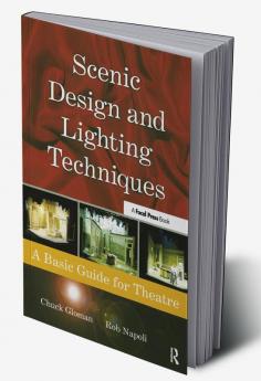 Scenic Design and Lighting Techniques