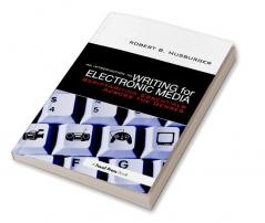 Introduction to Writing for Electronic Media