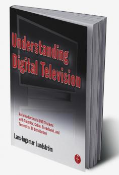 Understanding Digital Television