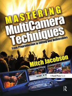 Mastering MultiCamera Techniques