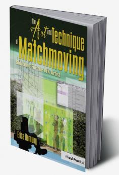 Art and Technique of Matchmoving