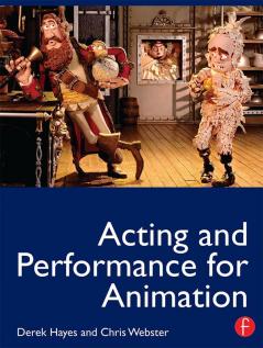 Acting and Performance for Animation