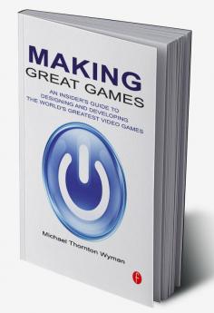 Making Great Games