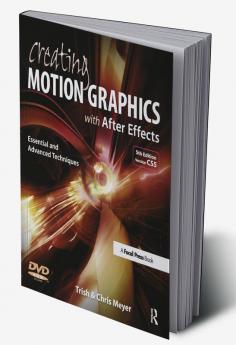 Creating Motion Graphics with After Effects