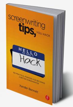 Screenwriting Tips You Hack