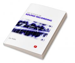 Science of Sound Recording