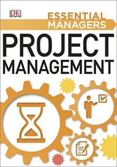 Project Management: Essential Managers