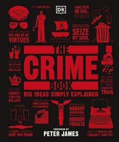 The Crime Book: Big Ideas Simply Explained