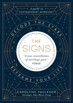 #SIGNS: Decode the Stars Reframe Your Life