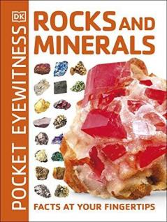 Pocket Eyewitness Rocks and Minerals Facts at your Fingertips