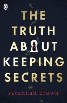 The Truth About Keeping Secrets