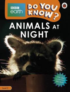 Do You Know? Level 2 – BBC Earth Animals at Night