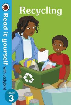 Recycling: Read it yourself with Ladybird Level 3