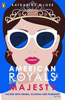 American Royals 2: Majesty