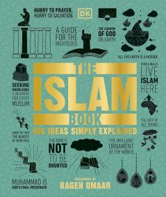 The Islam Book: Big Ideas Simply Explain: Big Ideas Simply Explained