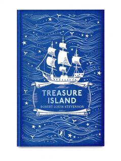 Treasure Island: Puffin Clothbound Classics [Hardcover] Robert Louis Stevenson