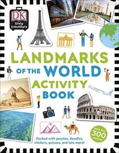 Little Travellers Landmarks of the World Packed with puzzles doodles stickers quizzes and lots more