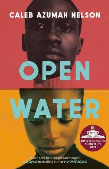 Open Water: Winner of the Costa First Novel Award 2021