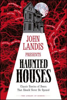 John Landis Presents The Library of Horror – Haunted Houses