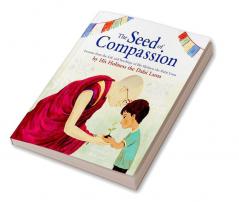 The Seed of Compassion