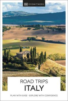 DK Eyewitness Road Trips Italy