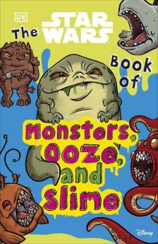 The Star Wars Book of Monsters, Ooze and Slime