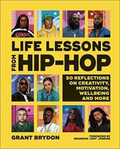 Life Lessons from Hip-Hop