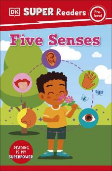 DK Super Readers Pre-Level Five Senses