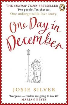 One Day in December: The uplifting feel-good Sunday Times bestselling Christmas romance you need this festive season