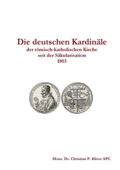 Die Deutschen Kardinäle seit 1803