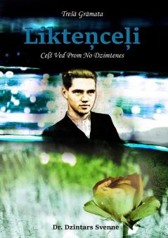 Likteņceļi (Trešā Grāmata)