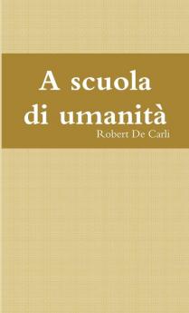 A scuola di umanità
