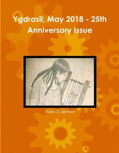 Ygdrasil May 2018 - 25th Anniversary Issue