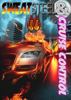 SWEAT STEEL AND CRUISE CONTROL II