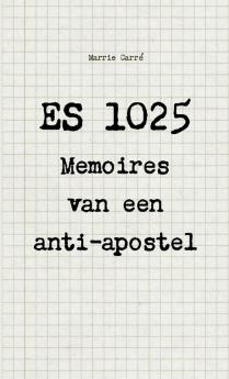 ES 1025 - Memoires van een anti-apostel